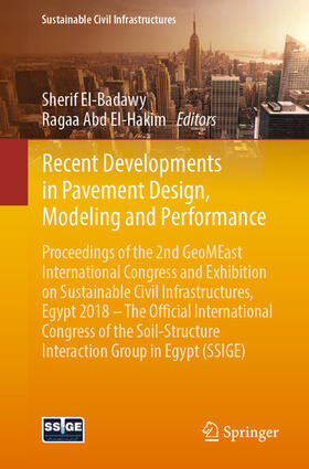 El-Badawy / Abd El-Hakim | Recent Developments in Pavement Design, Modeling and Performance | E-Book | sack.de
