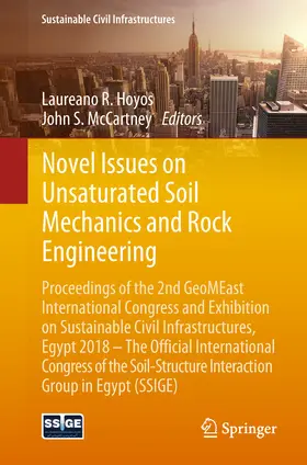 Hoyos / McCartney |  Novel Issues on Unsaturated Soil Mechanics and Rock Engineering | eBook | Sack Fachmedien