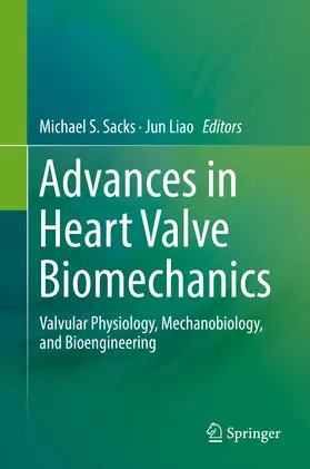 Sacks / Liao | Advances in Heart Valve Biomechanics | E-Book | www.sack.de