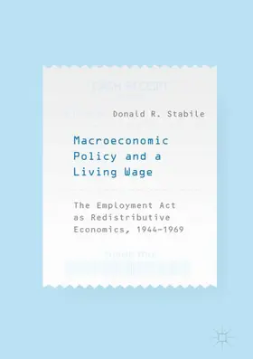 Stabile |  Macroeconomic Policy and a Living Wage | Buch |  Sack Fachmedien