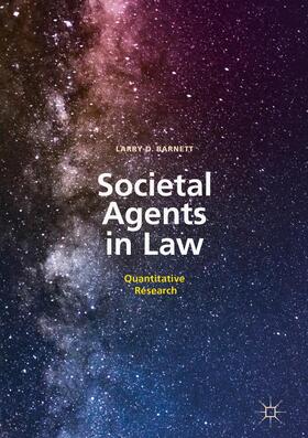 Barnett |  Societal Agents in Law | Buch |  Sack Fachmedien