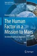 Szocik |  The Human Factor in a Mission to Mars | Buch |  Sack Fachmedien