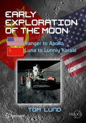 Lund |  Early Exploration of the Moon | Buch |  Sack Fachmedien