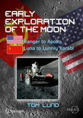 Lund |  Early Exploration of the Moon | eBook | Sack Fachmedien