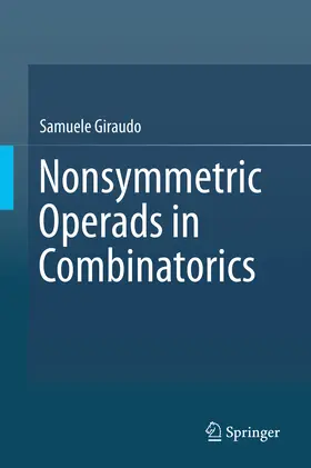 Giraudo | Nonsymmetric Operads in Combinatorics | E-Book | www.sack.de