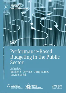 de Vries / Špacek / Nemec |  Performance-Based Budgeting in the Public Sector | Buch |  Sack Fachmedien