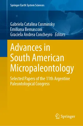 Cusminsky / Bernasconi / Concheyro | Advances in South American Micropaleontology | E-Book | sack.de