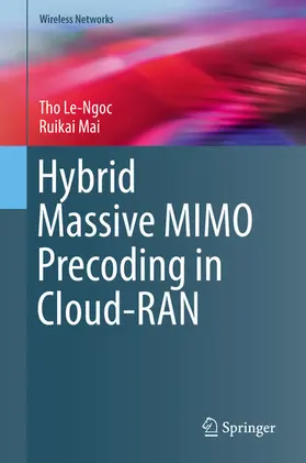 Le-Ngoc / Mai | Hybrid Massive MIMO Precoding in Cloud-RAN | E-Book | sack.de