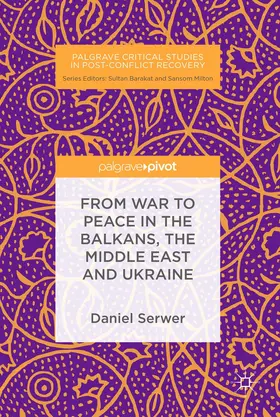 Serwer |  From War to Peace in the Balkans, the Middle East and Ukraine | Buch |  Sack Fachmedien