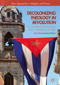 Fernández-Albán |  Decolonizing Theology in Revolution | eBook | Sack Fachmedien