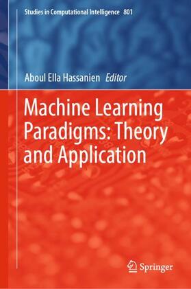 Hassanien |  Machine Learning Paradigms: Theory and Application | Buch |  Sack Fachmedien