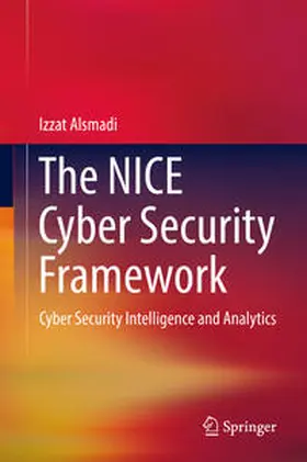Alsmadi |  The NICE Cyber Security Framework | eBook | Sack Fachmedien
