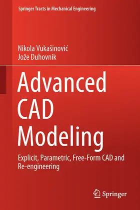 Vukašinovic / Vukasinovic / Duhovnik | Advanced CAD Modeling | E-Book | sack.de