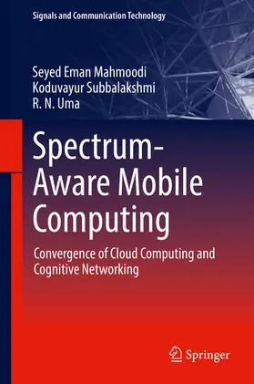Mahmoodi / Subbalakshmi / Uma | Spectrum-Aware Mobile Computing | E-Book | www.sack.de