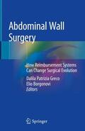 Borgonovi / Greco |  Abdominal Wall Surgery | Buch |  Sack Fachmedien