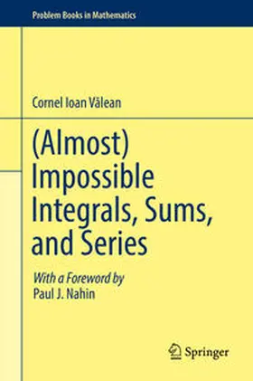 Valean / Valean |  (Almost) Impossible Integrals, Sums, and Series | eBook | Sack Fachmedien