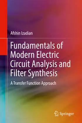 Izadian |  Fundamentals of Modern Electric Circuit Analysis and Filter Synthesis | eBook | Sack Fachmedien