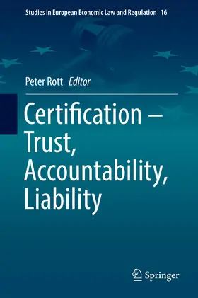 Rott |  Certification - Trust, Accountability, Liability | Buch |  Sack Fachmedien
