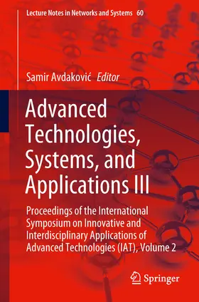 Avdakovic / Avdakovic | Advanced Technologies, Systems, and Applications III | E-Book | sack.de