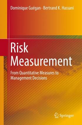 Hassani / Guégan | Risk Measurement | Buch | 978-3-030-02679-0 | sack.de
