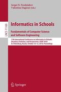 Dagiene / Pozdniakov / Dagiene |  Informatics in Schools. Fundamentals of Computer Science and Software Engineering | Buch |  Sack Fachmedien