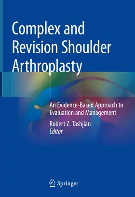 Tashjian | Complex and Revision Shoulder Arthroplasty | E-Book | www.sack.de