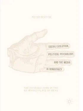 Beattie |  Social Evolution, Political Psychology, and the Media in Democracy | eBook | Sack Fachmedien