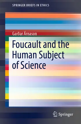 Árnason | Foucault and the Human Subject of Science | E-Book | sack.de