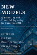Kaili / Psarrakis / van Hoinaru |  New Models of Financing and Financial Reporting for European SMEs | eBook | Sack Fachmedien