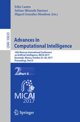 Castro / Miranda-Jiménez / González-Mendoza | Advances in Computational Intelligence | E-Book | sack.de