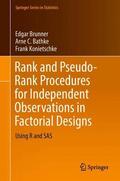 Brunner / Konietschke / Bathke |  Rank and Pseudo-Rank Procedures for Independent Observations in Factorial Designs | Buch |  Sack Fachmedien