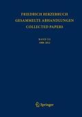 Hirzebruch / Schwermer / Wimmer-Zagier |  Hirzebruch, F: Gesammelte Abhandlungen-Collected Papers III | Buch |  Sack Fachmedien
