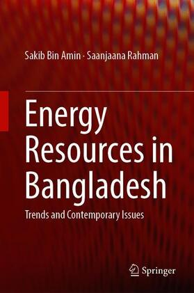 Rahman / Amin | Energy Resources in Bangladesh | Buch | 978-3-030-02918-0 | sack.de