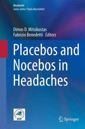 Benedetti / Mitsikostas | Placebos and Nocebos in Headaches | Buch | 978-3-030-02975-3 | sack.de