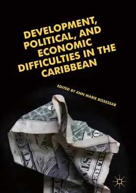 Bissessar | Development, Political, and Economic Difficulties in the Caribbean | E-Book | www.sack.de