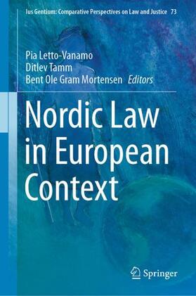 Letto-Vanamo / Gram Mortensen / Tamm | Nordic Law in European Context | Buch | 978-3-030-03005-6 | sack.de