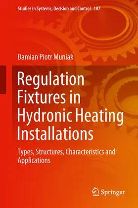 Muniak | Regulation Fixtures in Hydronic Heating Installations | E-Book | sack.de