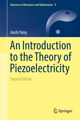 Yang | An Introduction to the Theory of Piezoelectricity | Buch | 978-3-030-03136-7 | sack.de