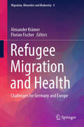 Krämer / Fischer |  Refugee Migration and Health | eBook | Sack Fachmedien