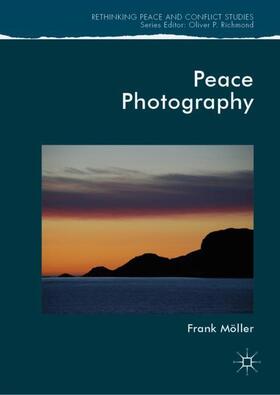 Möller |  Peace Photography | Buch |  Sack Fachmedien