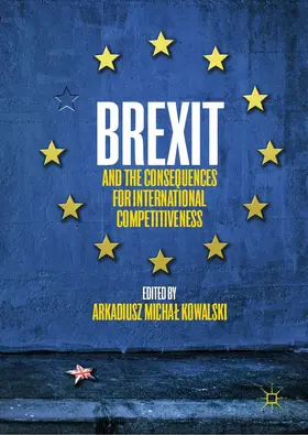 Kowalski | Brexit and the Consequences for International Competitiveness | E-Book | www.sack.de