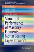 Delgado / Guimarães / Sobrinho |  Structural Performance of Masonry Elements | Buch |  Sack Fachmedien