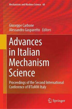 Gasparetto / Carbone |  Advances in Italian Mechanism Science | Buch |  Sack Fachmedien