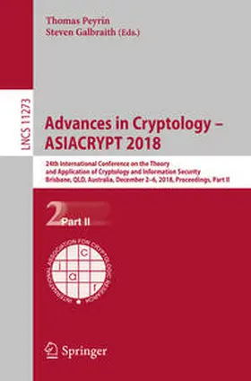 Peyrin / Galbraith |  Advances in Cryptology – ASIACRYPT 2018 | eBook | Sack Fachmedien