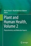 Hakeem / Ozturk |  Plant and Human Health, Volume 2 | Buch |  Sack Fachmedien