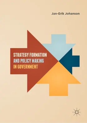 Johanson | Strategy Formation and Policy Making in Government | E-Book | sack.de