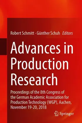 Schuh / Schmitt |  Advances in Production Research | Buch |  Sack Fachmedien