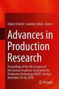 Schuh / Schmitt |  Advances in Production Research | Buch |  Sack Fachmedien