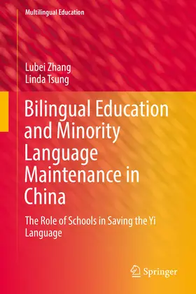 Zhang / Tsung | Bilingual Education and Minority Language Maintenance in China | E-Book | sack.de