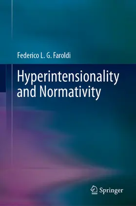 Faroldi | Hyperintensionality and Normativity | E-Book | www.sack.de